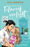 Auf keinen Fall filmreif verliebt (German Edition) B0FC2SNPG5 Book Cover