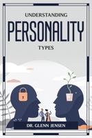 Understanding Personality Types 1804777013 Book Cover