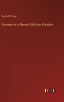 Kommentar Zu Dantes Gottlicher Komodie 3846040355 Book Cover