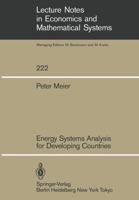 Energy Systems Analysis for Developing Countries 3540128794 Book Cover