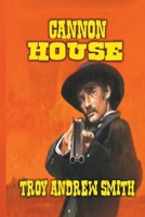 Cannon House B0CVJNTVZ4 Book Cover