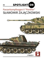 Panzerkampfwagen V "Panther" (Spotlight ON) 8367227646 Book Cover