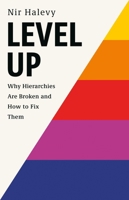 Untitled on Broken Ranks: Why Hierarchies Are Broken and How to Fix Them 1541705734 Book Cover