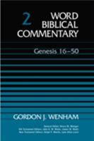 Genesis 16-50, Volume 2 0849902010 Book Cover