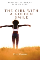 The Girl with a Golden Smile B09MYVSHYK Book Cover