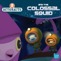 Octonauts and the Colossal Squid 0448483521 Book Cover