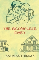 The Incomplete Diary 1636338704 Book Cover