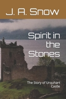 Spirit in the Stones: The Story of Urquhart Castle B09WH599TR Book Cover