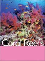 Coral Reefs 0791072851 Book Cover