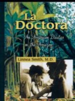 LA Doctora 1570251401 Book Cover