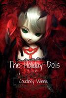 The Holiday Dolls 1387019694 Book Cover