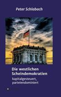 Die westlichen Scheindemokratien 3749705658 Book Cover