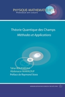Théorie quantique des Champs: Méthodes et applications (HR.TRAVAUX COUR) (French Edition) 2705666842 Book Cover
