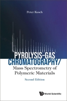 Pyrolysis-gas Chromatography/Mass Spectrometry of Polymeric Materials 1800612982 Book Cover