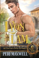 Lyon on the Lam: The Lyon's Den Connected World B0FPMDF6G9 Book Cover