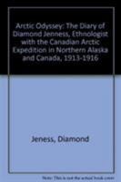 Arctic Odyssey: The Diary of Diamond Jenness, 1913-1916 0660129051 Book Cover