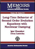 Long-time Behavior of Second Order Evolution Equations With Nonlinear Damping (Memoirs of the American Mathematical Society) 0821841874 Book Cover