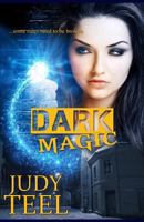 Dark Magic 1534813349 Book Cover