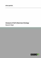Analysis of Dell's Business Strategy 3640316088 Book Cover