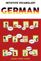 Intuitive Vocabulary: German 0615856012 Book Cover
