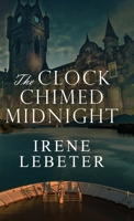 The Clock Chimed Midnight 4824188148 Book Cover