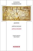 Apologiae - Apologien: Griechisch - Deutsch (Fontes Christiani 5. Folge) (German Edition) 345132900X Book Cover