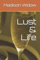 Lust & Life 1718141416 Book Cover