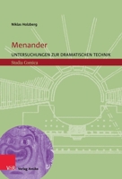Menander: Untersuchungen Zur Dramatischen Technik (Studia Comica, 22) 3911065035 Book Cover