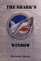 The Shark's Window 1329552555 Book Cover