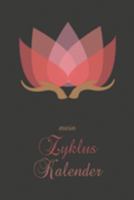 mein Zyklus Kalender: NFP Tagebuch und Menstruationstagebuch zur symptothermalen Verhütung und natürlichen Familienplanung | ca A5 im Lotusblüten Design (German Edition) 1689638451 Book Cover