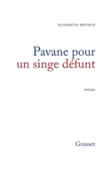 Pavane pour un singe défunt 2246513618 Book Cover