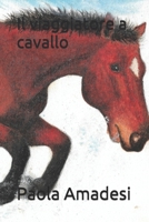 Il viaggiatore a cavallo B08N5LDXXX Book Cover