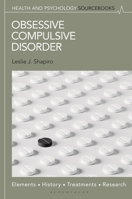 Obsessive Compulsive Disorder: Elements, History, Treatments, and Research 1440871302 Book Cover