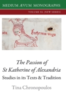 The Passion of St Katherine of Alexandria 1911694030 Book Cover