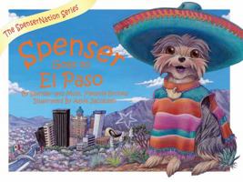 Spenser Goes to El Paso 0981759831 Book Cover