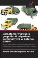 Sprostanie wyzwaniu gospodarki odpadami komunalnymi w Cotonou-BENIN (Polish Edition) 6202497882 Book Cover