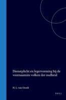 Dienstplicht en legervorming bij de voornaamste volken der oudheid (Dutch Edition) 9004574492 Book Cover