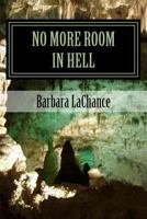 No More Room In Hell 1517456207 Book Cover
