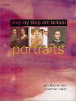 Step-by-Step Art School: Portraits (Step-By-Step Art School) 0600604470 Book Cover