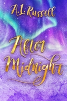 After Midnight: Perfectly Imperfect Series B0DTQFHFRY Book Cover