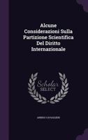 Alcune Considerazioni Sulla Partizione Scientifica Del Diritto Internazionale 1022711415 Book Cover