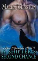 A Shifter's Second Chance 1951067142 Book Cover