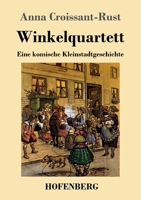 Winkelquartett: Eine komische Kleinstadtgeschichte (German Edition) 3743737612 Book Cover