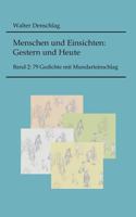 Menschen und Einsichten: Gestern und Heute:Band 2: 79 Gedichte mit Mundarteinschlag 3844808639 Book Cover
