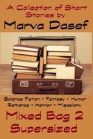 Mixed Bag 2: Supersized 1461157943 Book Cover