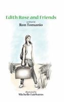 Edith Rose and Friends 0983556121 Book Cover