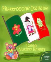 Filastrocche Italiane - Italian Nursery Rhymes 0984272313 Book Cover