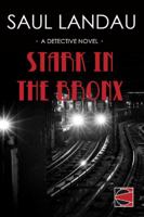 Stark in the Bronx 0989763706 Book Cover