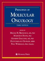 Principles of Molecular Oncology 1603275053 Book Cover