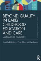 Beyond Quality in Early Childhood Education and Care: Languages of Evaluation 0415418496 Book Cover